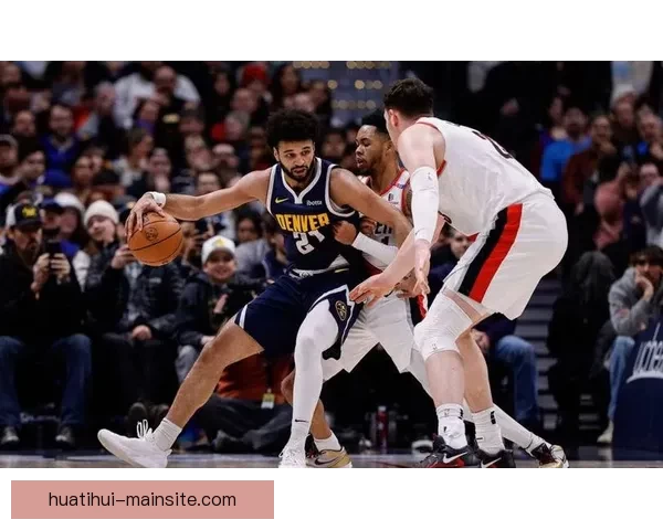 穆雷创掘金队史三分纪录 小波特超越成新赛季三分王